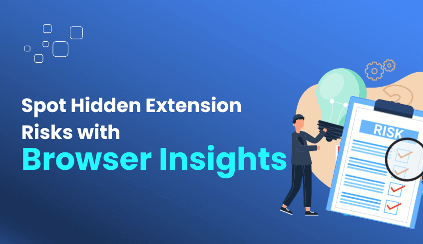 Uncovering Hidden Risks: How ChromeOS Readiness Tool's Browser Insights Strengthens Web Security
